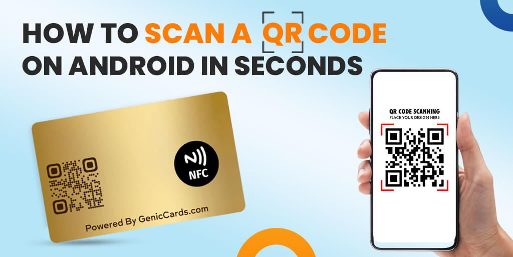 How to Scan a QR Code on Android in Seconds