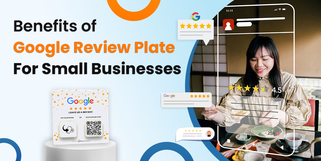 Benefits of Google Review Plate for Small Businesses